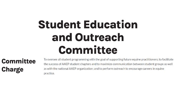 The image displays the title "Student Education and Outreach Committee" in bold, large text. Below, in smaller font, it describes the committee’s charge to oversee student programming and outreach in equine practice.